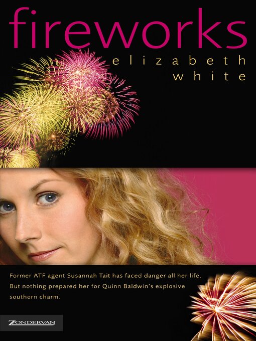 Title details for Fireworks by Elizabeth White - Available